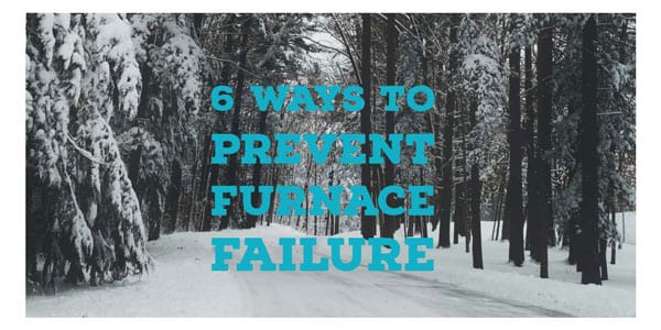 6-tips-to-prevent-furnace-breakdowns