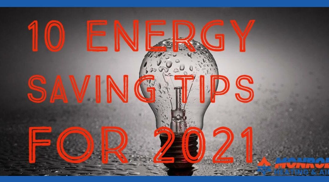 Top 10 Energy Saving Tips for 2021
